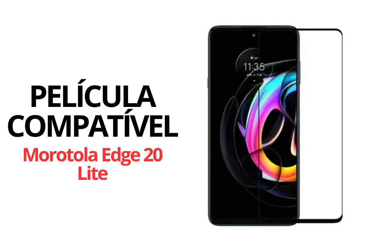 Película Compatível Motorola Edge 20 Lite