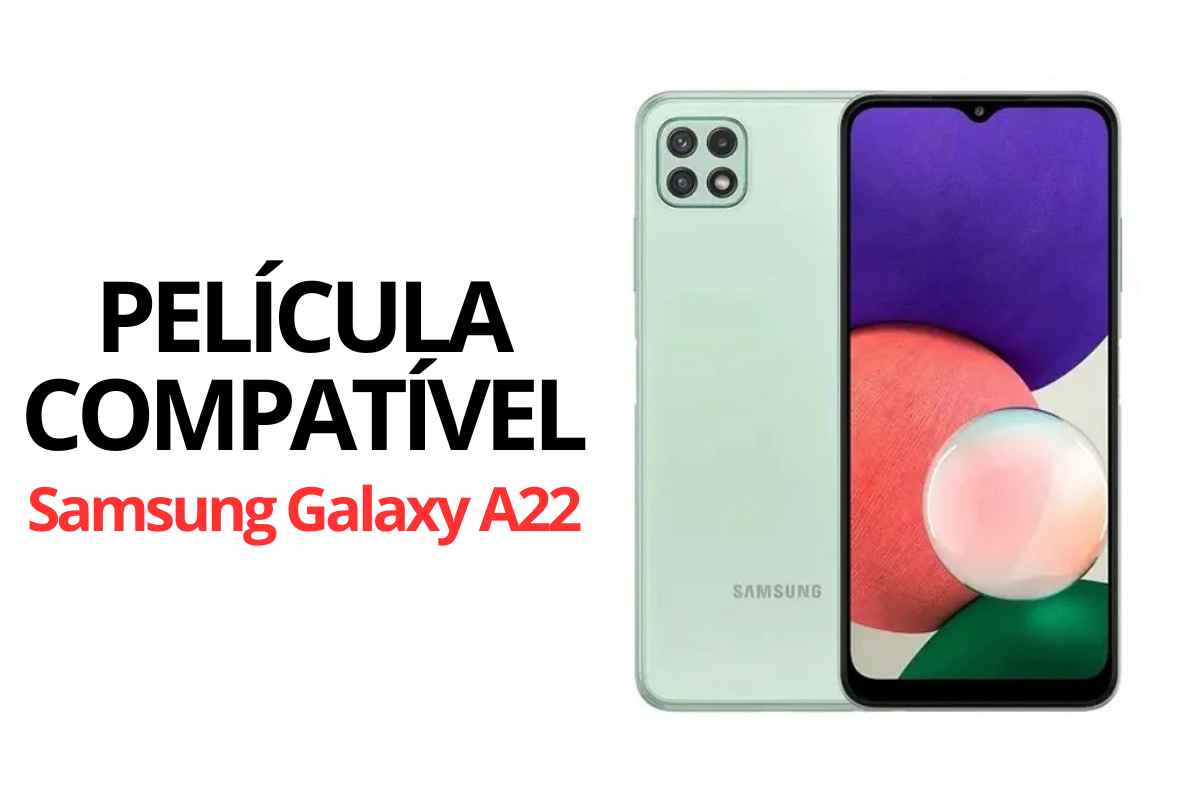 Película Compatível Samsung Galaxy A22