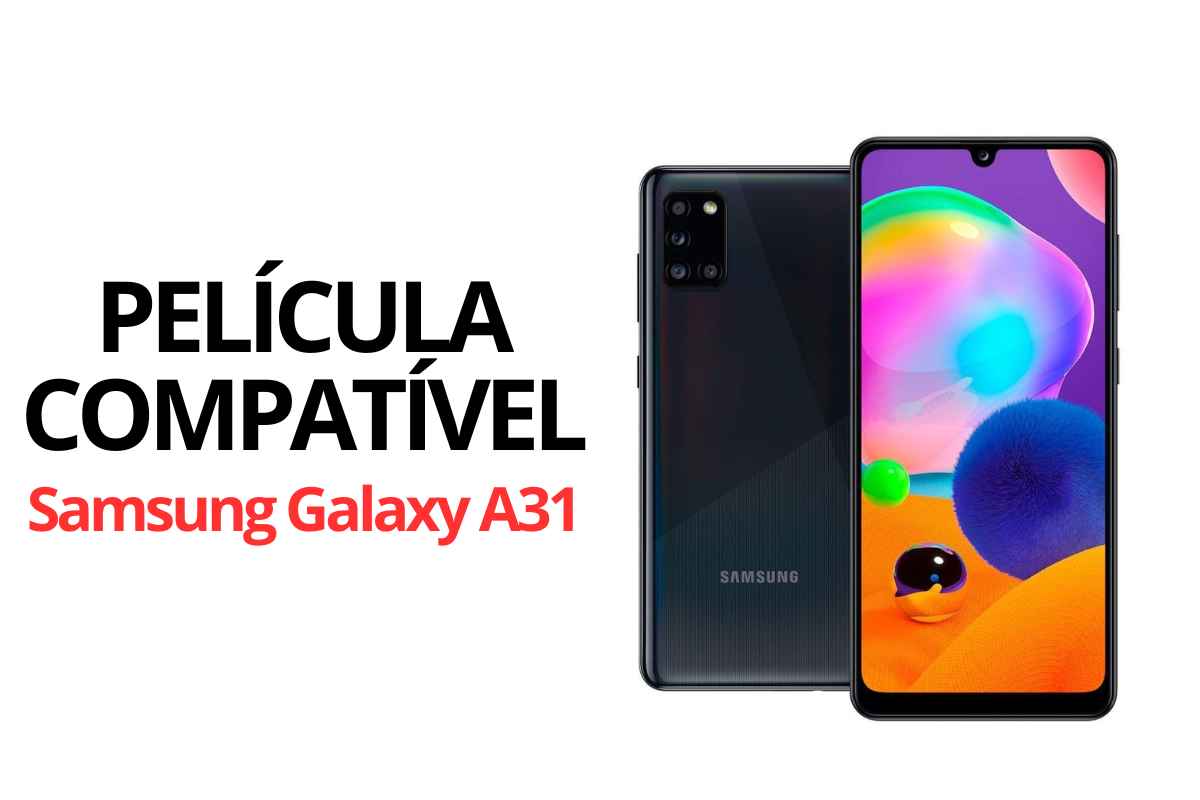 Película Compatível Samsung Galaxy A31