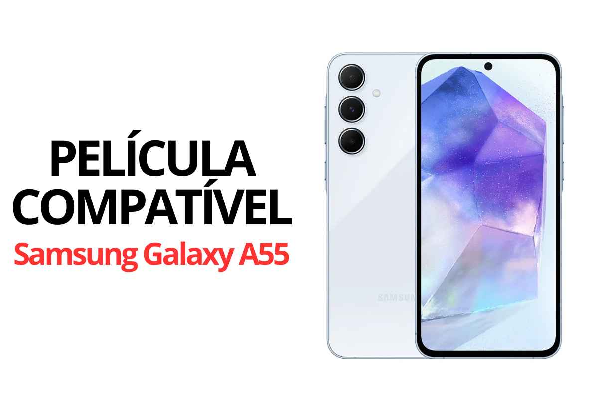 Película Compatível Samsung Galaxy A55