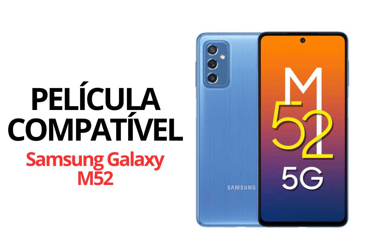 Película Compatível Samsung Galaxy M52