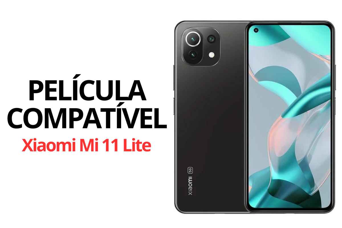 Película Compatível Xiaomi Mi 11 Lite